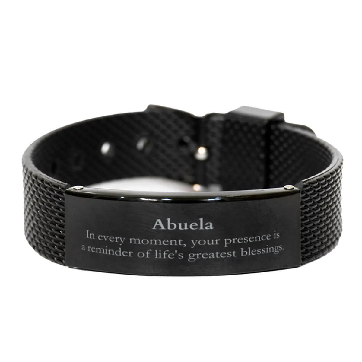 Abuela Thank You Gifts, Your presence is a reminder of life's greatest, Appreciation Blessing Birthday Black Shark Mesh Bracelet for Abuela