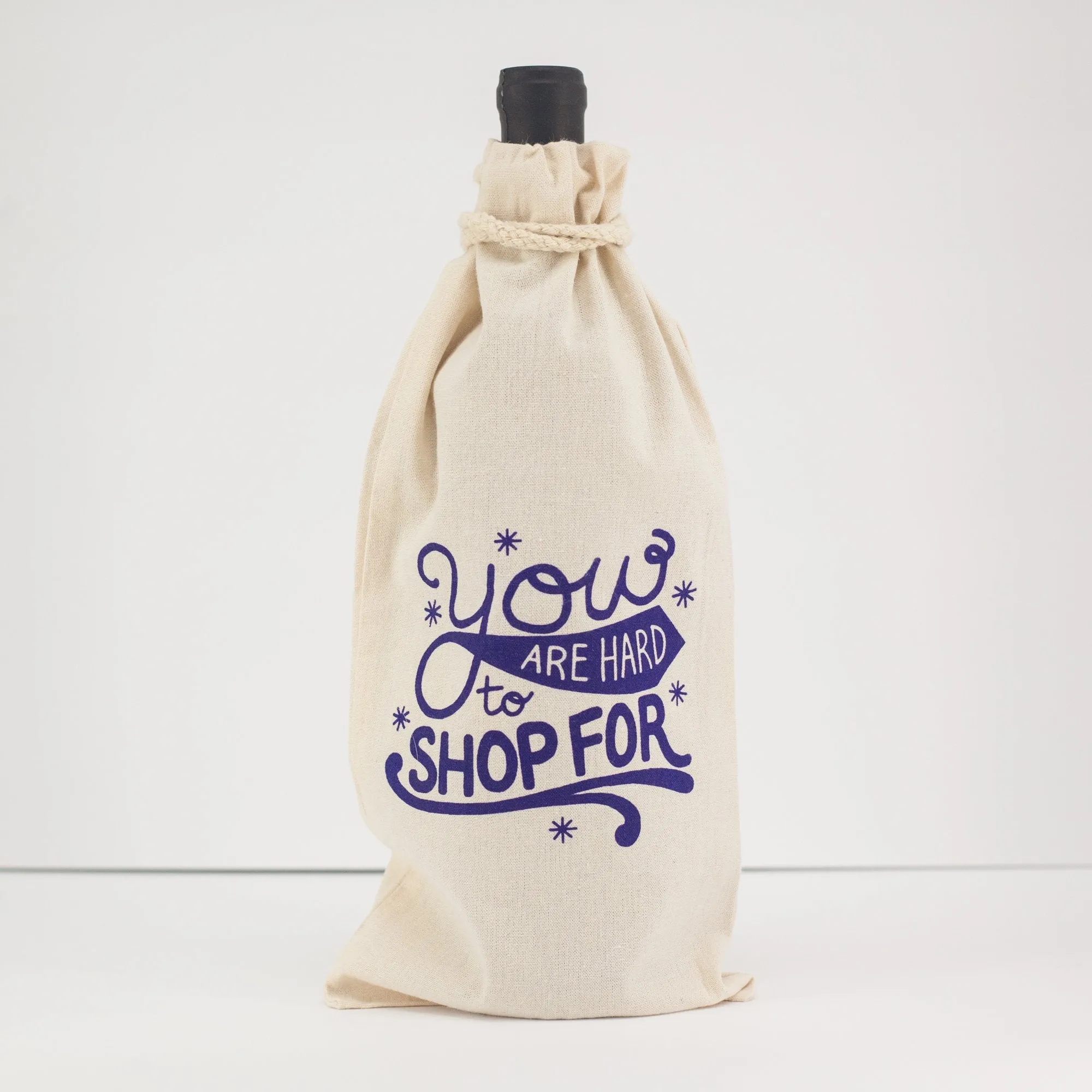 funny wine bag, you are hard to shop for gift bag, birthday wine bag, holiday wine bag